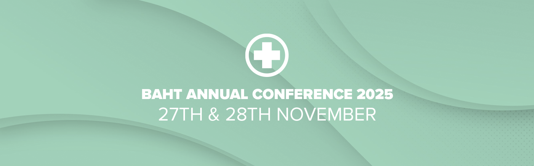 BAHT Annual Conference 2025